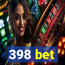 398 bet