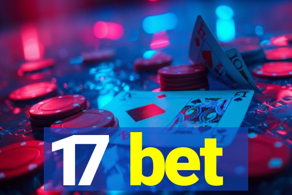 17 bet