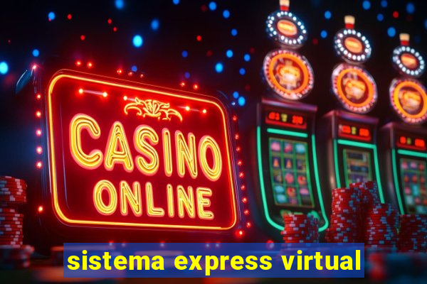 sistema express virtual