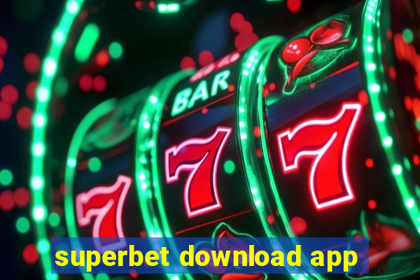 superbet download app