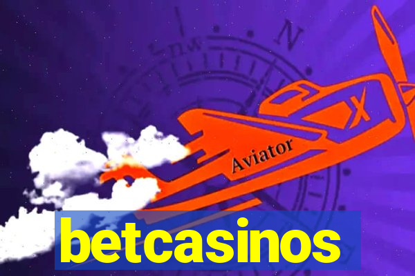 betcasinos