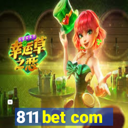 811 bet com