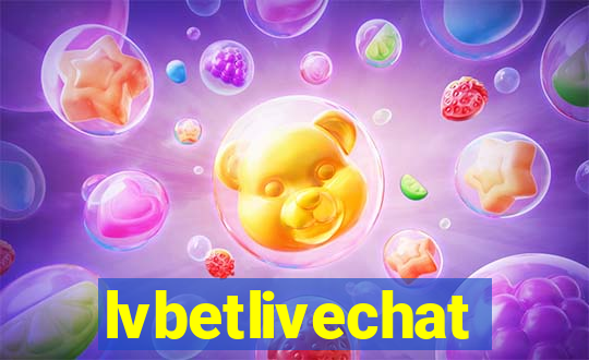 lvbetlivechat