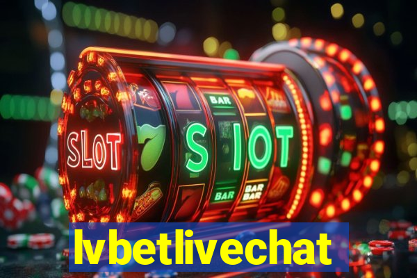 lvbetlivechat