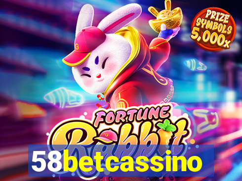 58betcassino