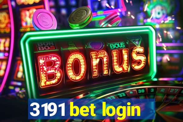 3191 bet login