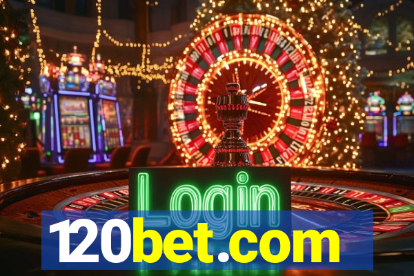 120bet.com