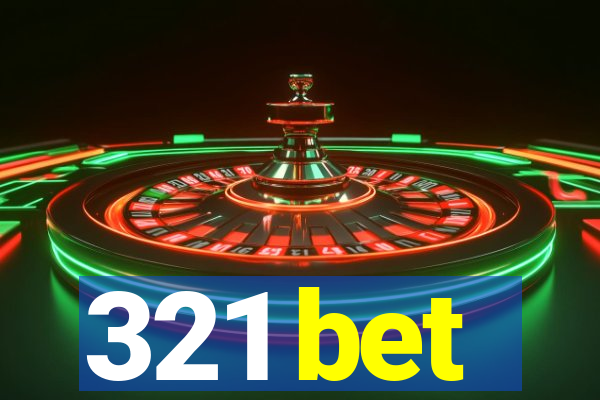 321 bet