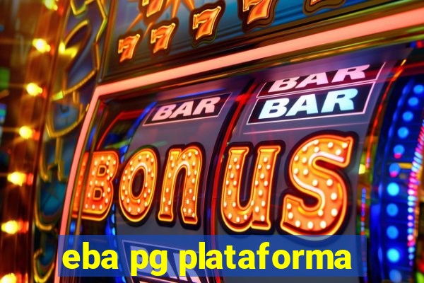 eba pg plataforma