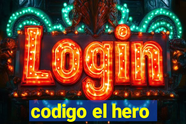 codigo el hero