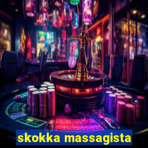 skokka massagista