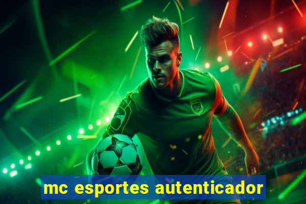 mc esportes autenticador