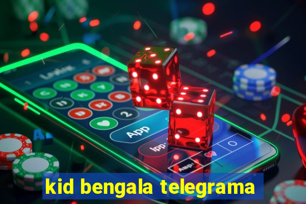 kid bengala telegrama