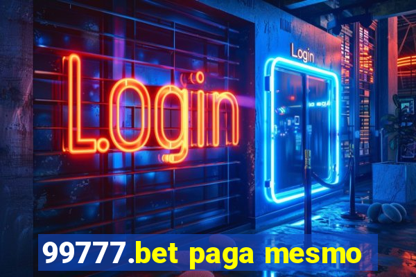 99777.bet paga mesmo