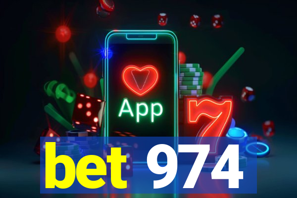 bet 974