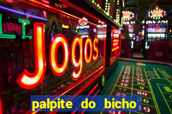 palpite do bicho deu no poste