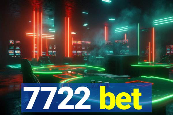 7722 bet