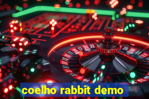 coelho rabbit demo