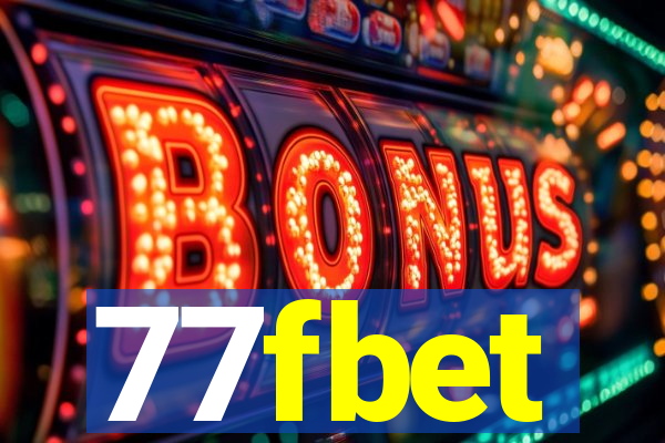 77fbet