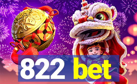 822 bet