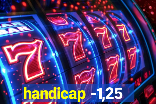 handicap -1,25