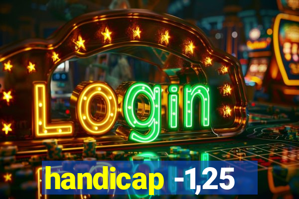 handicap -1,25