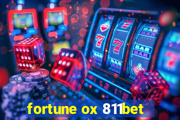 fortune ox 811bet