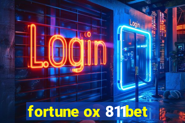 fortune ox 811bet