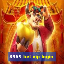 8959 bet vip login