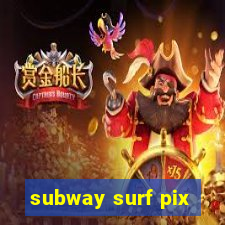 subway surf pix