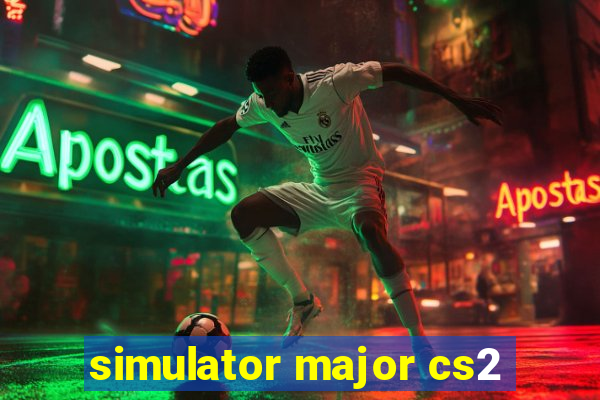 simulator major cs2