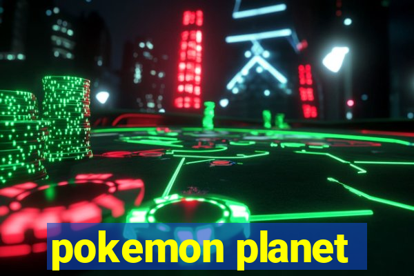 pokemon planet