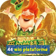 44 win plataforma