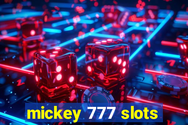 mickey 777 slots