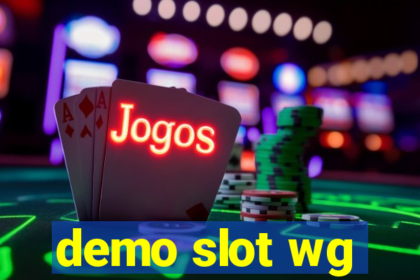 demo slot wg