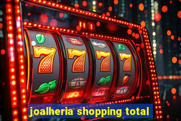 joalheria shopping total