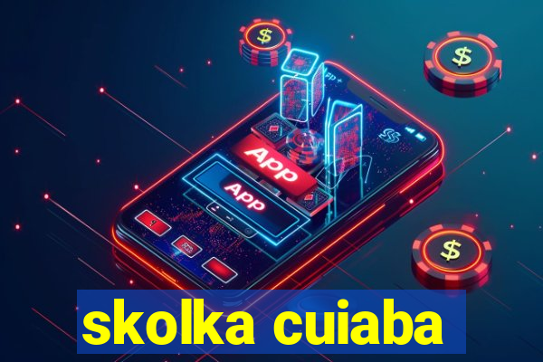 skolka cuiaba