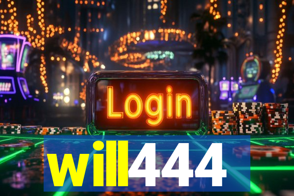 will444