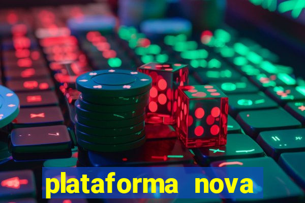 plataforma nova deposito minimo 1 real