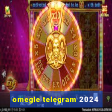 omegle telegram 2024