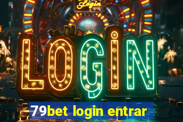 79bet login entrar