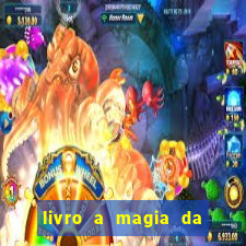 livro a magia da sobrevivência pdf