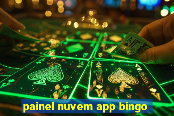 painel nuvem app bingo