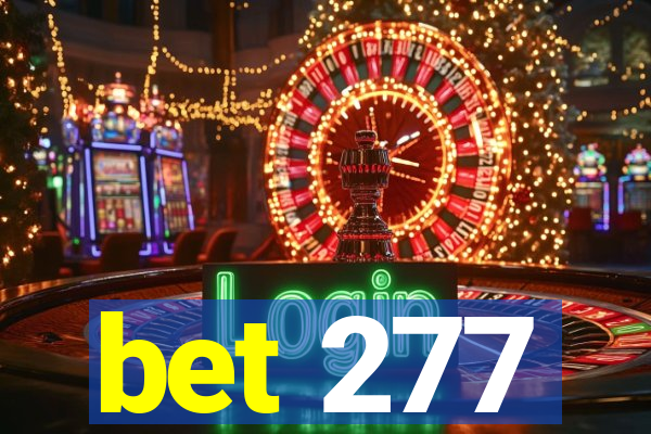 bet 277