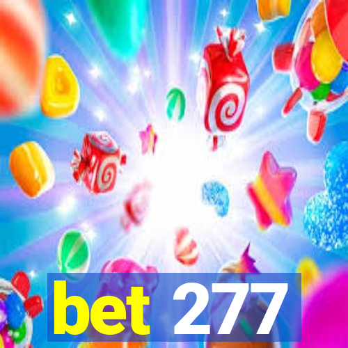 bet 277