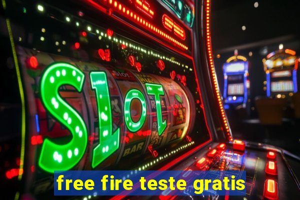 free fire teste gratis