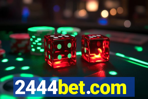 2444bet.com