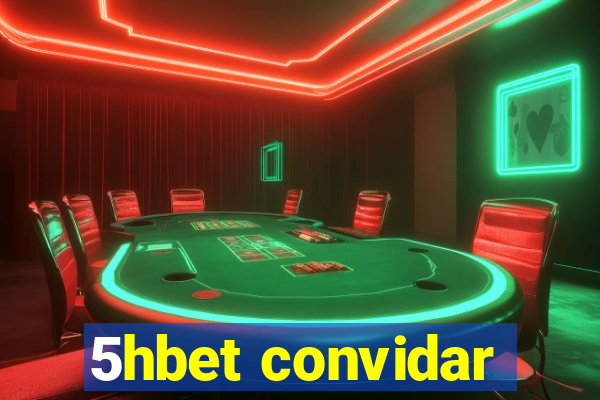 5hbet convidar