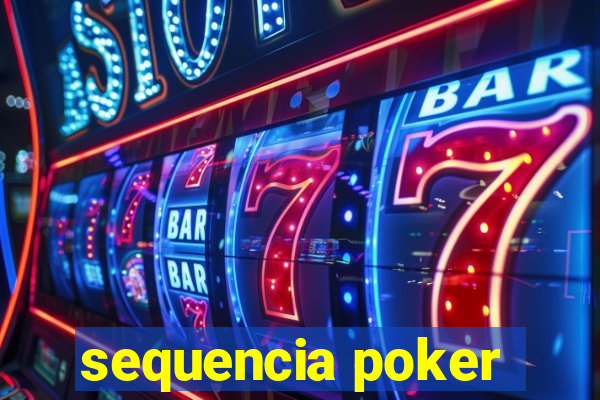 sequencia poker