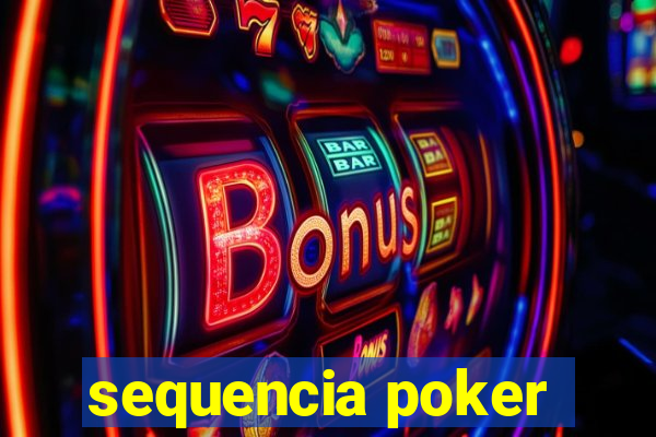 sequencia poker